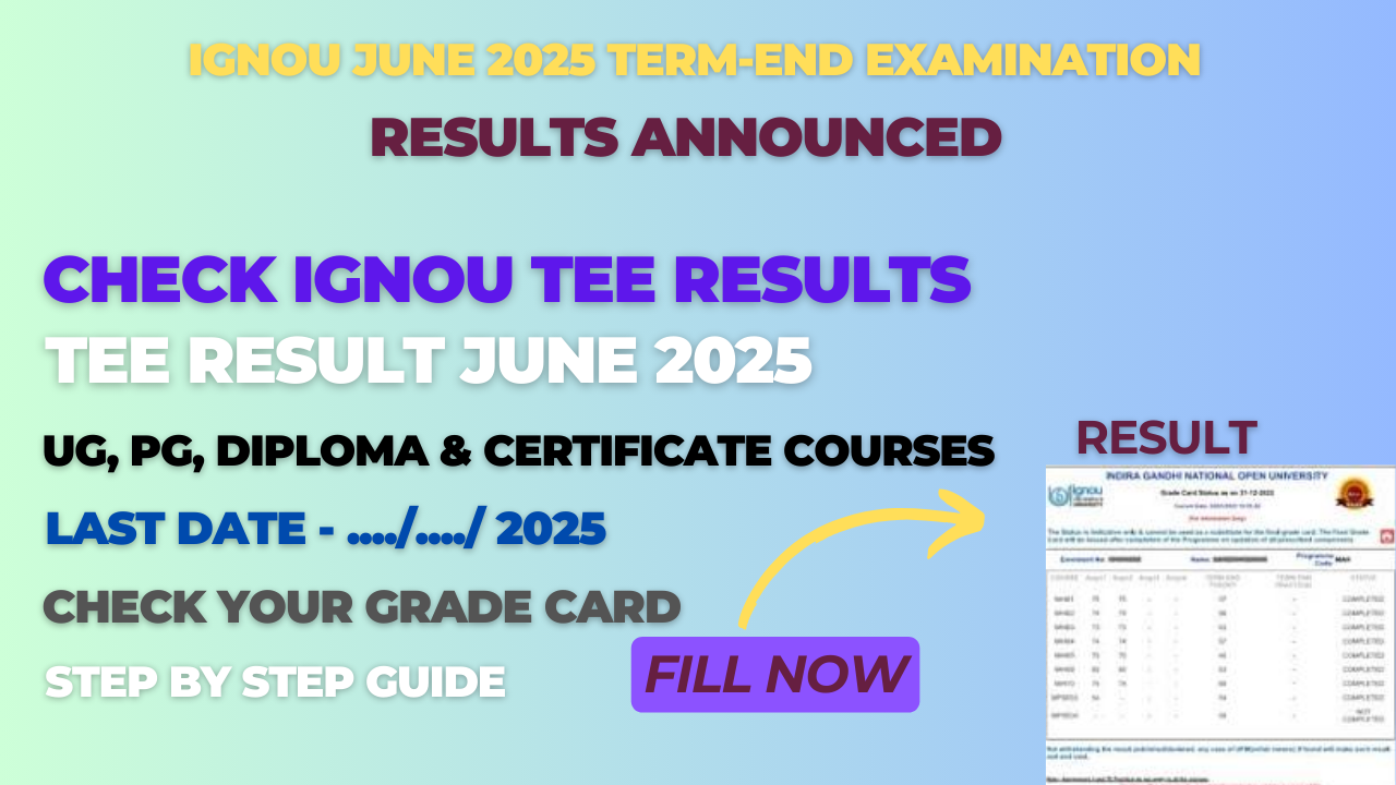 IGNOU June 2025 Term-End Examination Results