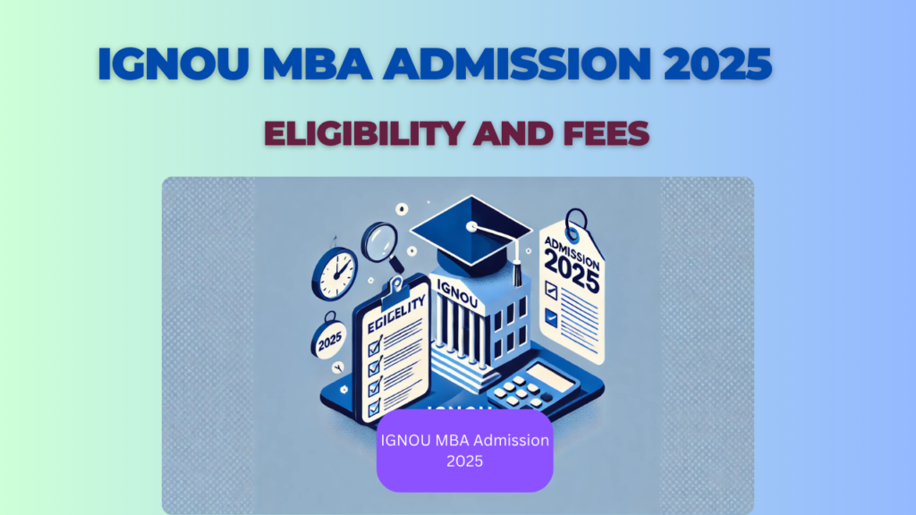 IGNOU MBA Admission 2025