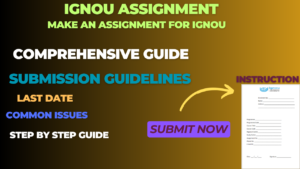 How to Make an Assignment for IGNOU