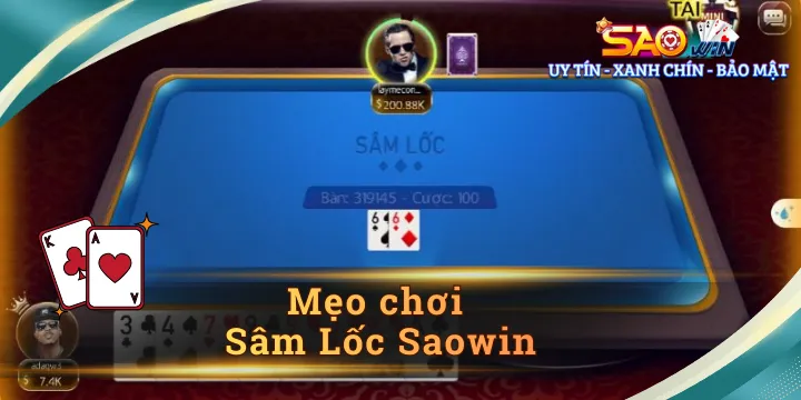Mẹo chơi Sâm Lốc – Cách đánh hiệu quả ăn tiền từ vài ván đầu